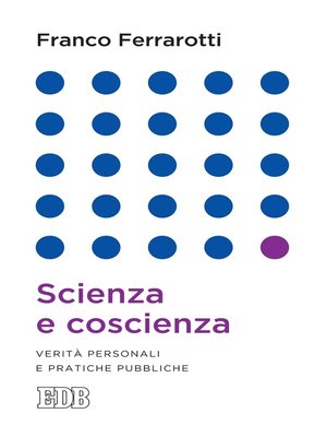 cover image of Scienza e coscienza